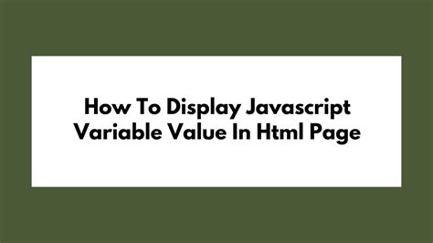 How to display JavaScript variable value in HTML .